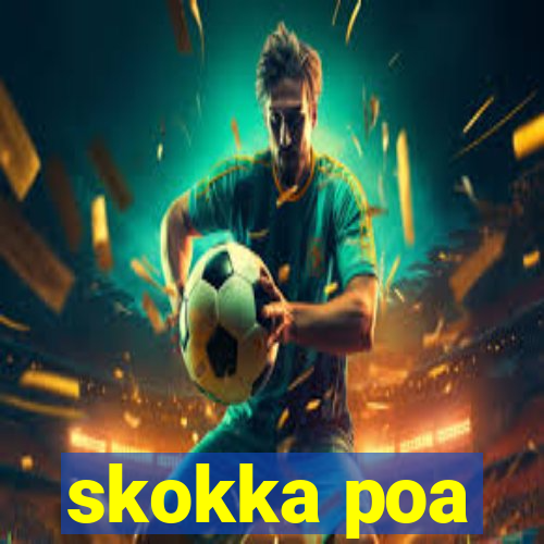 skokka poa